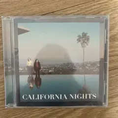 ベストコースト　California nights