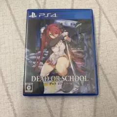 デッド オア スクール DEAD OR SCHOOL