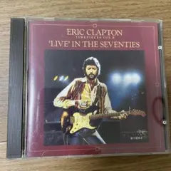 エリック・クラプトン Timepieces Vol. II ライブ