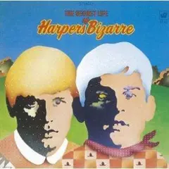 シークレット・ライフ Harpers Bizarre