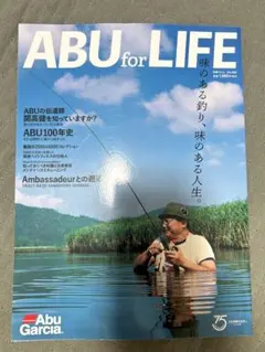 ABU for LIFE 別冊つり人 Vol.556