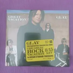 GLAY チケット特典CD GREATVACATION15周年記念ライブ8/15