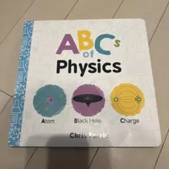 ABCs of Physics by Chris Ferrie