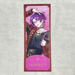 IMPACT 特典 チケット風カード 渡会雲雀