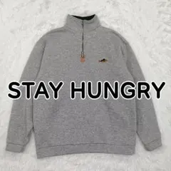 STAY HUNGRY トレーナー スウェット プルオーバー ハーフジップ