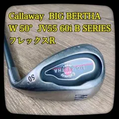 Callaway　BIG BERTHA　ウェッジ　50°　JV 55 60i　Ｒのサムネイル