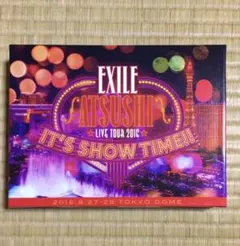 EXILE ATSUSHI LIVE TOUR 2016 it's 訳あり