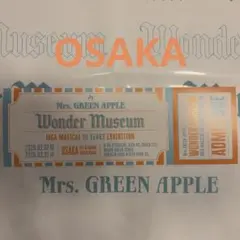 【大阪】Mrs. GREEN APPLE wonder museum チケット