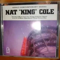 NAT"KING" COLE ADULT CONTEMPORARY SERIES