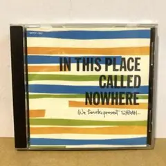 In This Place Called Nowhere サラ・レコード CD