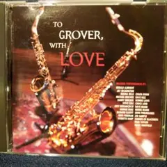 To GROVER With LOVE