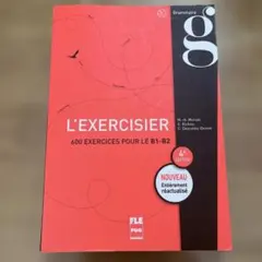 L'EXERCISIER 4e édition / フランス語 文法