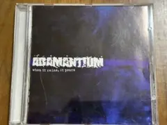 Adamantium / When It Rains, It Pours