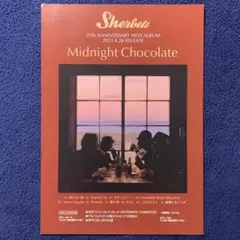 【新品】SHERBETS Midnight Chocolate B5フライヤー