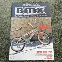 希少】クラシック BMX マガジン No.1 オールドスクールBMX専門誌