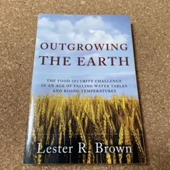 Outgrowing The Earth