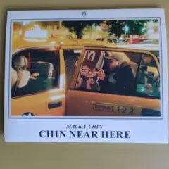 MACKA-CHIN　CHIN NEAR HERE