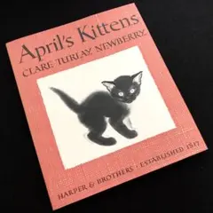 クレアターレーニューベリー ヴィンテージ絵本「April's Kittens」