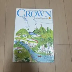 CROWN Logic and Expression 1