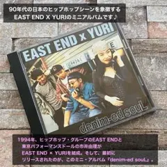 EAST END X YURI denim-ed souL CD