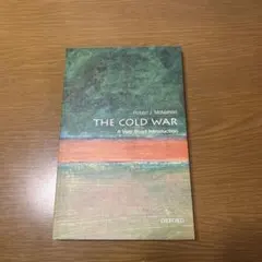 THE COLD WAR: A Very Short Introduction
