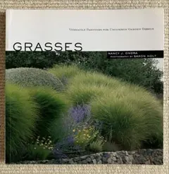 洋書 ガーデニング 観賞用草 Grasses by Nancy J. Ondra