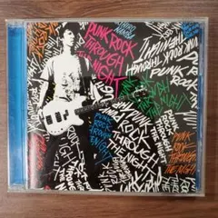 難波章浩 PUNK ROCK THROUGH THE NIGHT CD 帯付き
