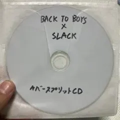廃盤】BACK TO BOYS×SLACK カバースプリットCD【限定】 - メルカリ