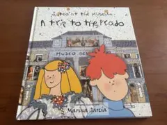 A trip to the Prado 英語絵本