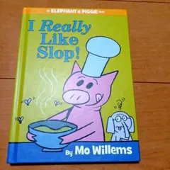 新品　I Really Like Slop! 英語絵本　児童向け洋書