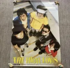 ハイロウズポスター 非売品 ポスター ザ・ハイロウズ THE HIGH-LOWS 甲本ヒロト
