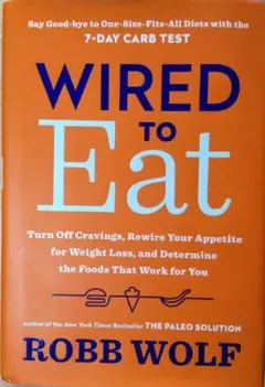 洋書 Robb Wolf Wired to Eat 健康 本 ダイエット 生活