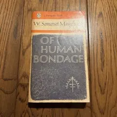 Of Human Bondage W. Somerset Maugham