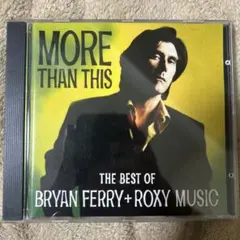More Than This ブライアン・フェリー