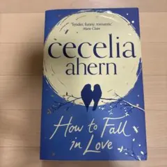How to Fall in Love Cecelia Ahern 洋書