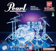 ガチャ　Pearl Drums Miniature Collection2