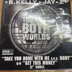 R. Kelly & Jay-Z The Best of Both Worlds
