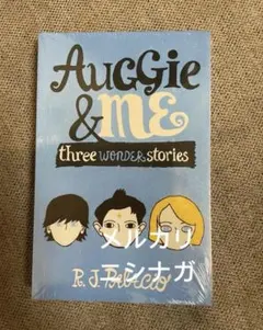 Auggie & Me: Three Wonder Stories
