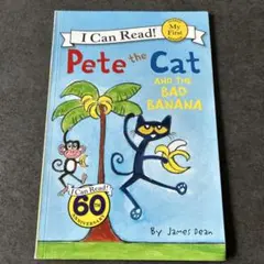 Pete the Cat and the Bad Banana