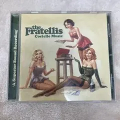 【N17079】The Fratellis/Costello Music