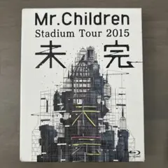 Mr.Children Stadium Tour 2015 未完 Blu-ray