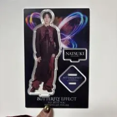 NATSUKI アクリルスタンド BUTTERFLY EFFECT