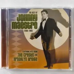 The Best Of Johnny Maestro (1958-1985)