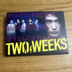 TWO WEEKS