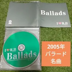 Ballads R&B コンピレーションCD(2005年)