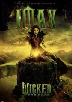 WICKED FOR GOOD IMAX限定 ポスター - メルカリ