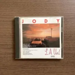 JODY L.A. Unit CD アルバム