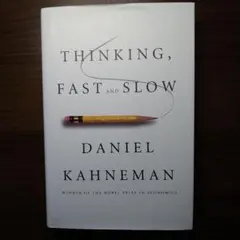 Thinking, Fast and Slow Daniel Kahneman