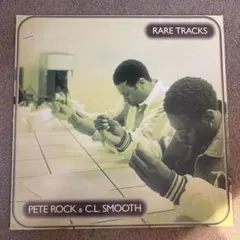 Pete Rock & C.L. Smooth Rare Tracks レコード