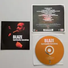 Blaze Spiritually Speaking